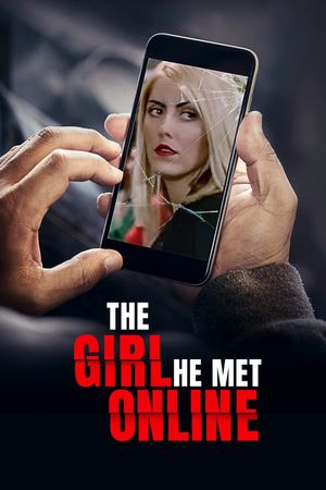 The Girl He Met Online's poster