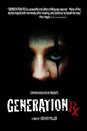Generation RX's poster