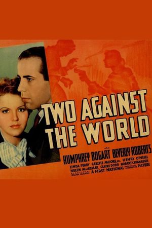 Two Against the World's poster