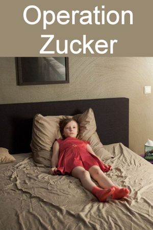 Operation Zucker's poster