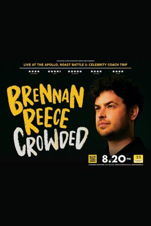 Brennan Reece: Crowded's poster