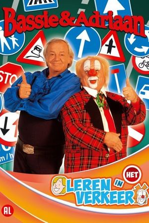 Bassie & Adriaan: Leren in het verkeer's poster