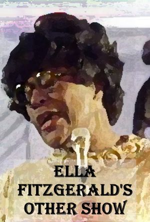 Ella Fitzgerald's Other Show's poster