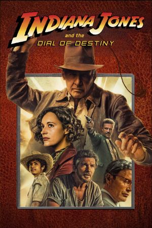 Indiana Jones and the Dial of Destiny's poster