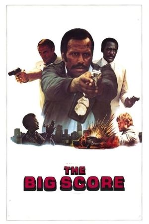 The Big Score's poster