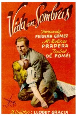 Vida en sombras's poster