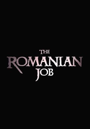 The Romanian Job's poster