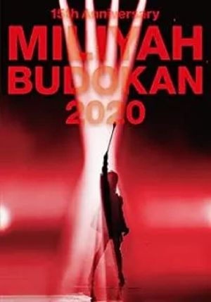 15th Anniversary MILIYAH BUDOKAN 2020's poster