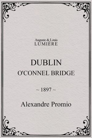 Dublin, O'Connel Bridge's poster image