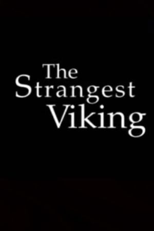 The Strangest Viking's poster