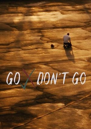 Go/Don't Go's poster