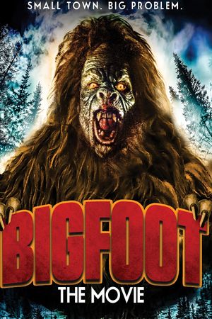 Bigfoot: The Movie's poster