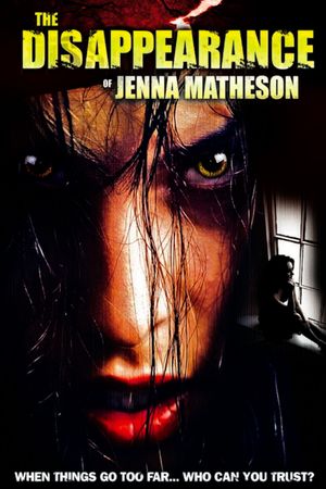 The Disappearance of Jenna Matheson's poster