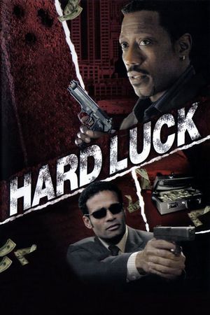 Hard Luck's poster