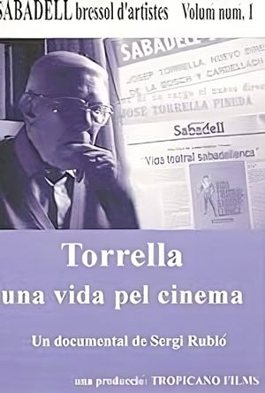 Torrella, una vida pel cinema's poster