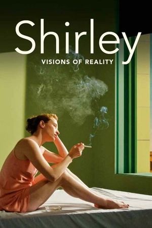 Shirley: Visions of Reality's poster