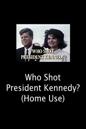 Who Shot President Kennedy?'s poster
