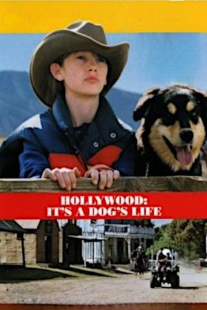 Hollywood, It's a Dog's Life's poster