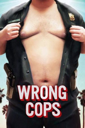 Wrong Cops's poster