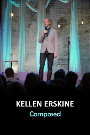 Kellen Erskine: Composed's poster