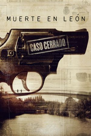 Muerte en Léon. Caso Cerrado's poster