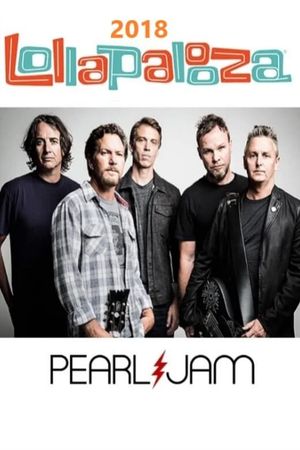 Pearl Jam: Lollapalooza Brazil 2018 [Multishow]'s poster