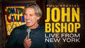 John Bishop: Live From New York's poster