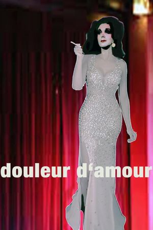 Douleur d'amour's poster