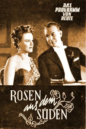 Rosen aus dem Süden's poster
