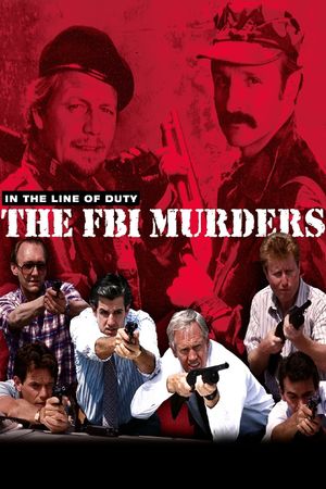 In the Line of Duty: The F.B.I. Murders's poster