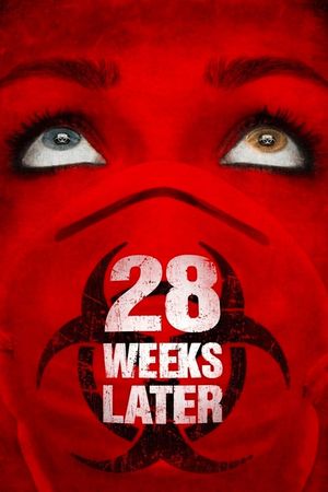 28 Weeks Later's poster