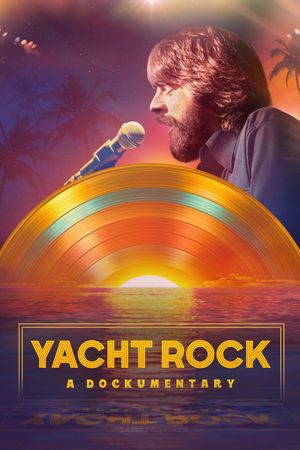 Yacht Rock: A Dockumentary's poster