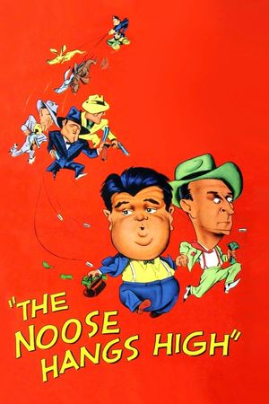 The Noose Hangs High's poster
