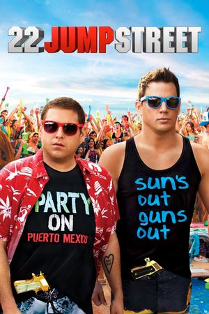 22 Jump Street's poster