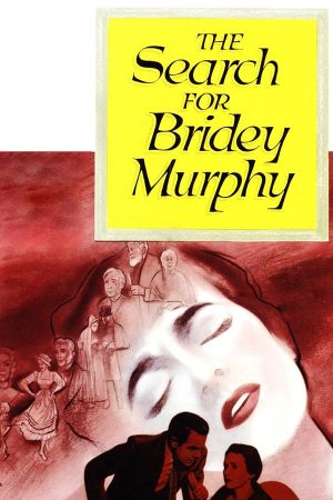 The Search for Bridey Murphy's poster