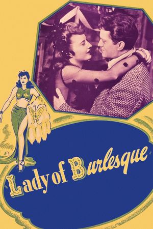 Lady of Burlesque's poster