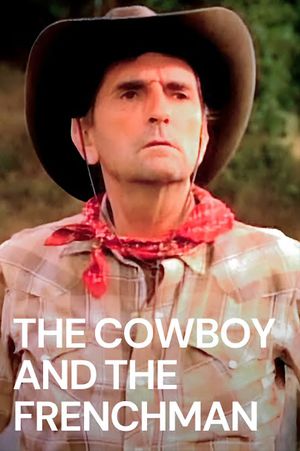 The Cowboy and the Frenchman's poster