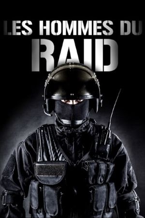 Les Hommes du RAID's poster