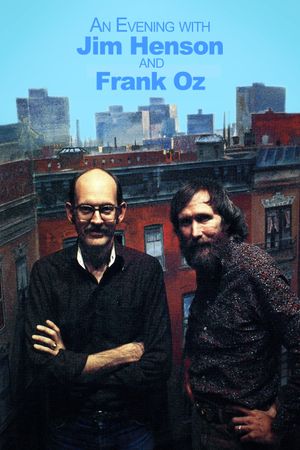 An Evening with Jim Henson and Frank Oz's poster