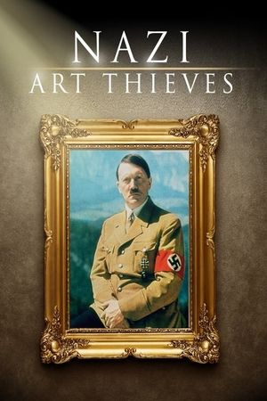 Nazi Art Thieves's poster