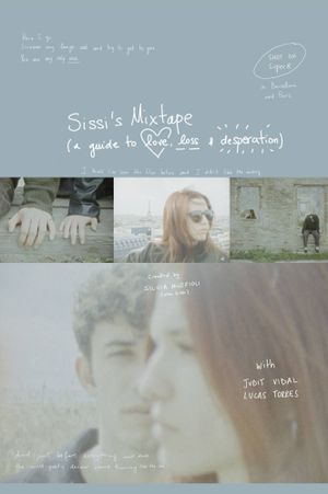 sissi's mixtape (a guide to love, loss & desperation)'s poster
