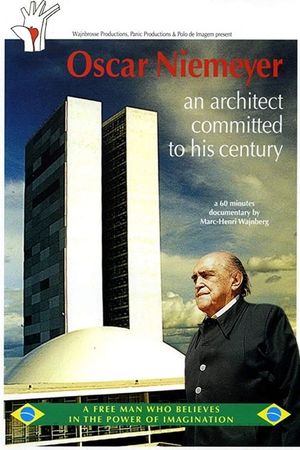 Oscar Niemeyer, an Architect Committed to His Century's poster