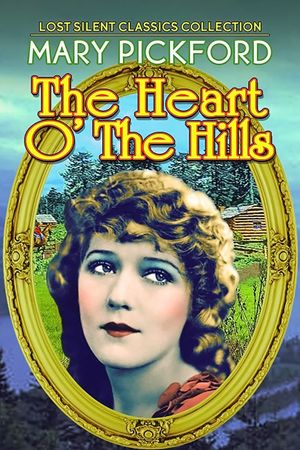 Heart o' the Hills's poster