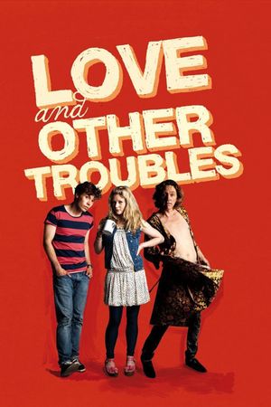 Love and Other Troubles's poster image