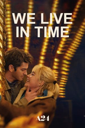 We Live in Time's poster