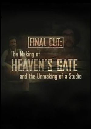 Final Cut: The Making and Unmaking of Heaven's Gate's poster