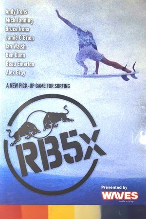 RB5x - A New Pick up Game for Surfing's poster