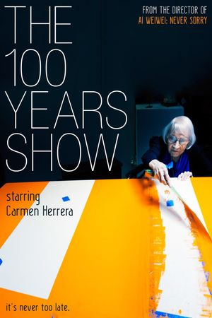 The 100 Years Show's poster