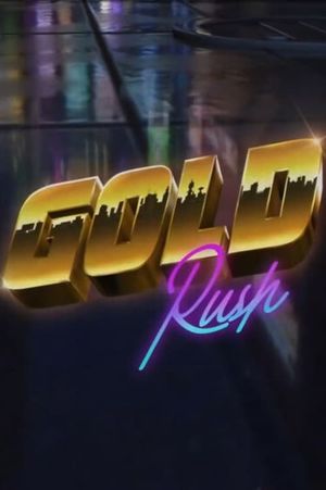 Gold Rush's poster