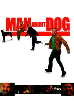 Man About Dog's poster